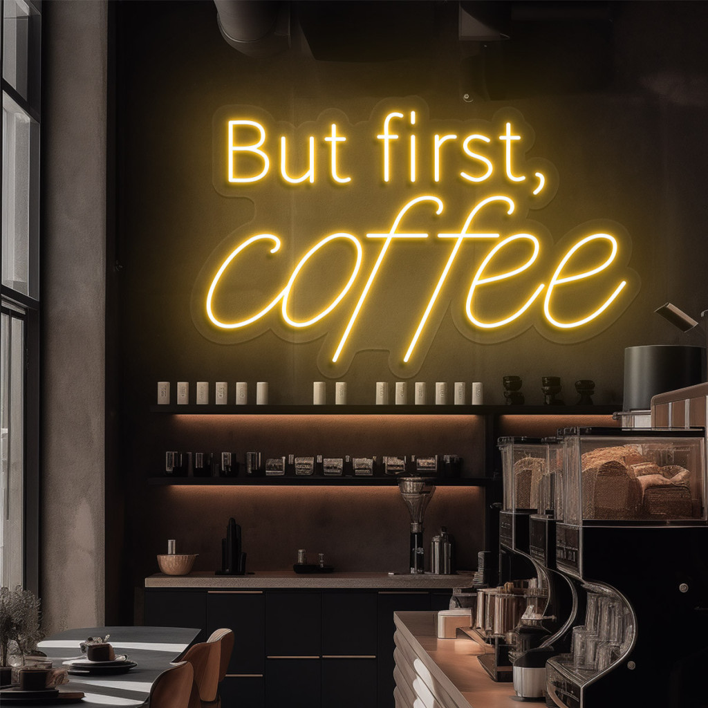 But First Coffee Semn Luminos Neon Led