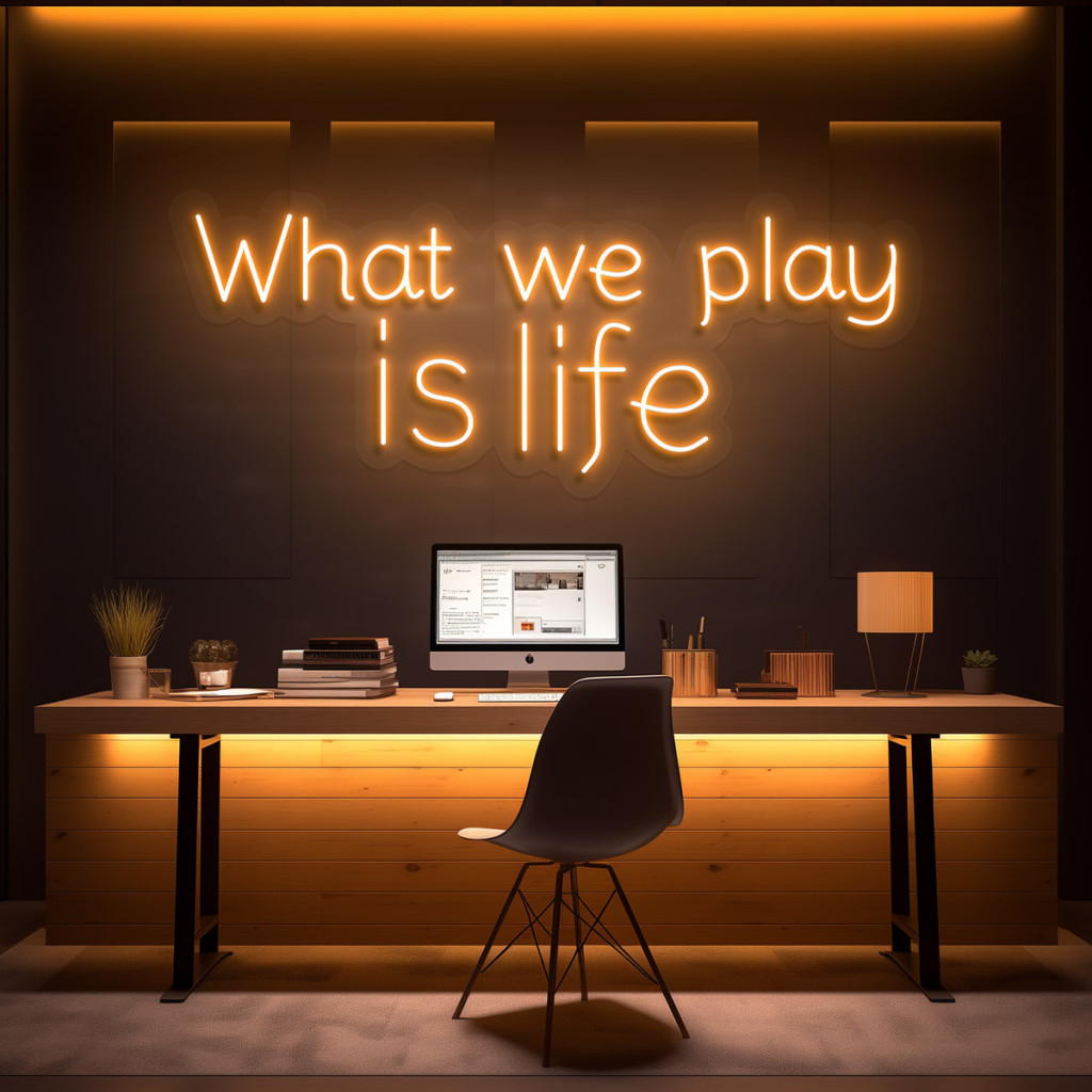 What We Play Is Life  Semn Luminos Neon Led 2